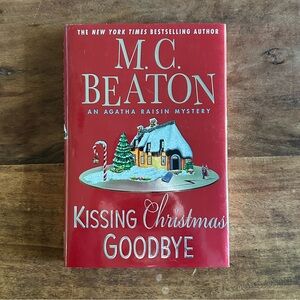 SALE 2/15 Kissing Christmas Goodbye, a Novel by M.C Beaton
